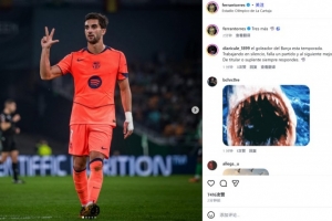 客場戴帽！費蘭·托雷斯社媒曬慶祝照紀念勝利：又進3個！